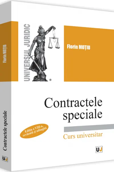 Contractele speciale. Curs universitar Ed.8