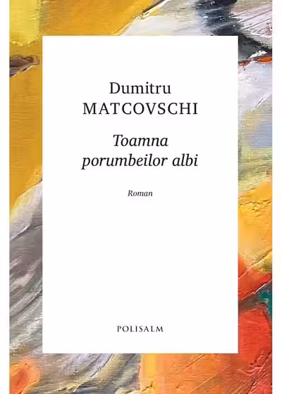 Toamna porumbeilor albi