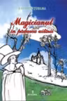Magicianul in Padurea Uitarii