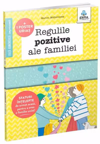 Regulile pozitive ale familiei