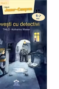 Povesti cu detectivi. Nivel 2 - Cititorii Junior-Campion (6-7 ani)