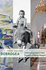 Dobrogea. Colonisti german intre Dunare si Marea Neagra