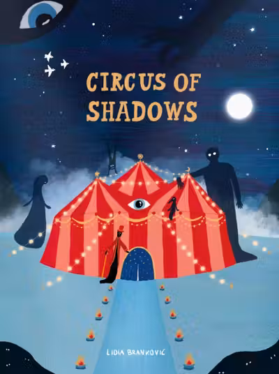 Circus of Shadows
