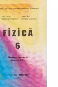 Fizica. Manual pentru clasa a VI-a