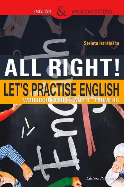 All Right! Let's Practise English. Workbook for 5th and 6th formers