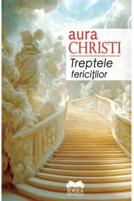 Treptele fericitilor · Aura Christi