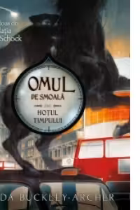Omul de smoala sau Hotul timpului, vol. 2