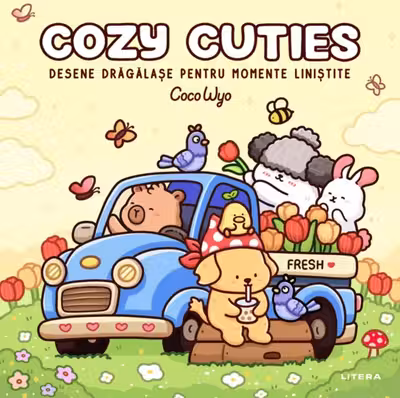 COZY CUTIES. Desene dragalase pentru momente linistite. Coco Wyo