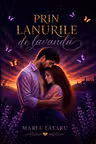 Prin lanurile de lavandă - PRINTED EDGES