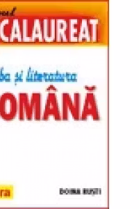 Noul bacalaureat - limba si literatura romana
