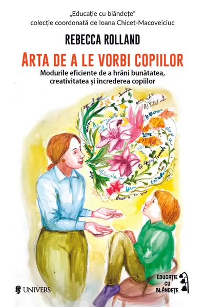 Arta de a le vorbi copiilor