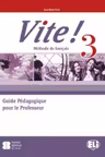 VITE! 3 Teacher's Guide + 2 Class Audio CDs + 1 Test CD