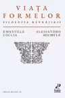 Viața formelor. Filosofia revrăjirii