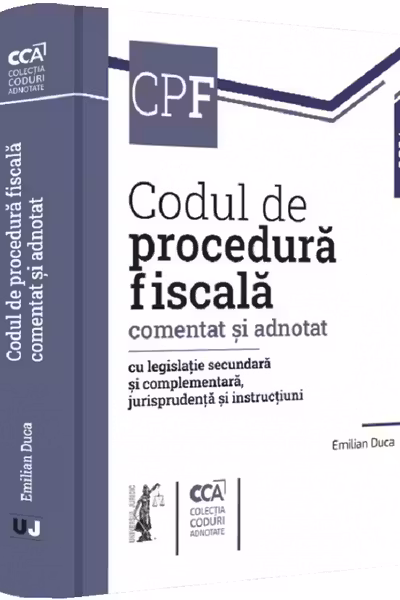 Codul de procedură fiscală comentat și adnotat 2024