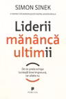 Liderii mananca ultimii