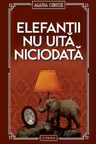 Elefantii nu uita niciodata