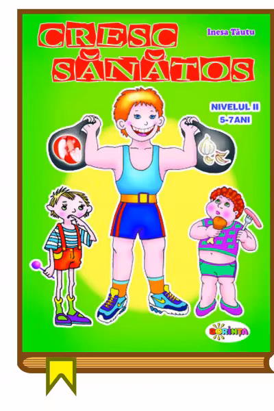 Cresc sanatos 5-7 ani