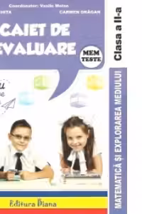 Caiet de evaluare - matematica si explorarea mediului teste clasa a II a
