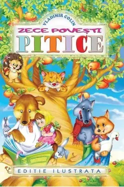 Zece povesti pitice - editie ilustrata