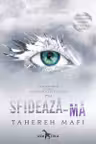 Sfideaza-ma (Atingerea lui Juliette vol.5)