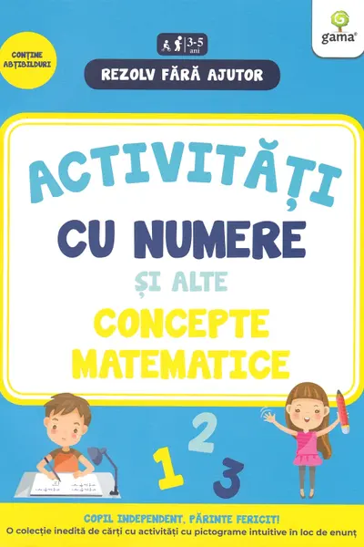 Activitati cu numere si alte concepte matematice