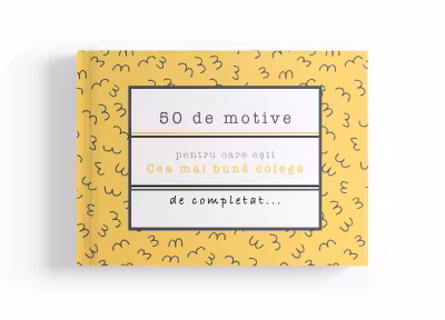 50 de motive pentru care esti - Cea mai buna colega