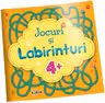 Jocuri si labirinturi 4+
