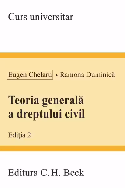 Teoria generala a dreptului civil. Editia 2