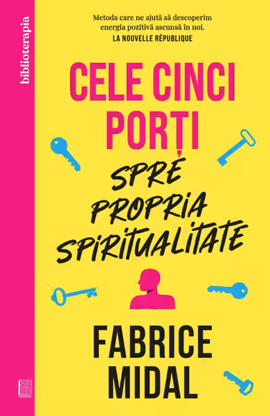 Cele cinci porti spre propria spiritualitate