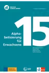 DLL 15: Alphabetisierung für Erwachsene, Buch mit Video-DVD. Deutsch als Zweitsprache - Diana Feick, Anja Pietzuch, Karen Schramm