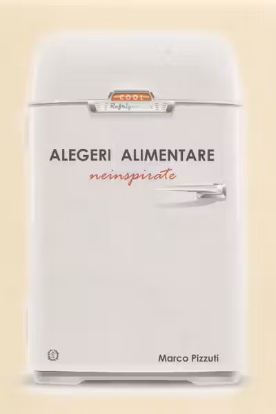 Alegeri alimentare neinspirate
