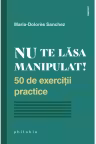 Nu te lăsa manipulat!