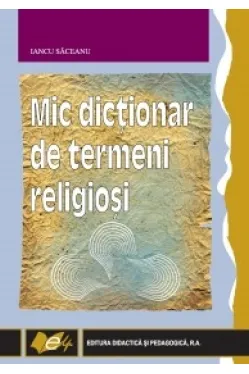 Mic dictionar de termeni religiosi