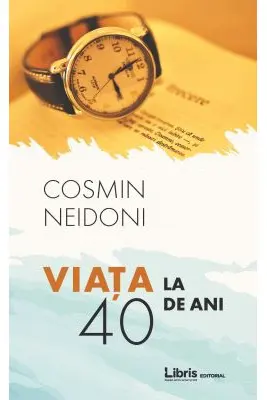 Viața la 40 de ani