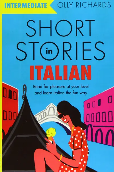 Short Stories in Italian for Intermediate Learners