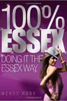 100% Essex. Doing It the Essex Way