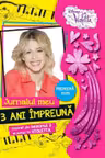 Violetta - Jurnalul meu. 3 ani impreuna