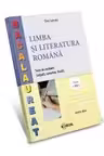 Limba si literatura romana. Teste de evaluare. Clasa a 12-a Profil real