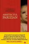 Carte pentru toti. Vol 281. ARHITECTUL PARIZIAN.
