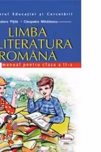 Limba si literatura romana. Manual pentru clasa a II-a