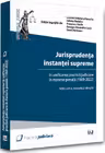Jurisprudența instanței supreme în unificarea practicii judiciare în materie penală (1969-2022)