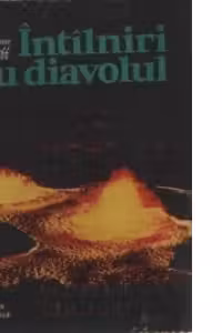 Intilniri cu diavolul
