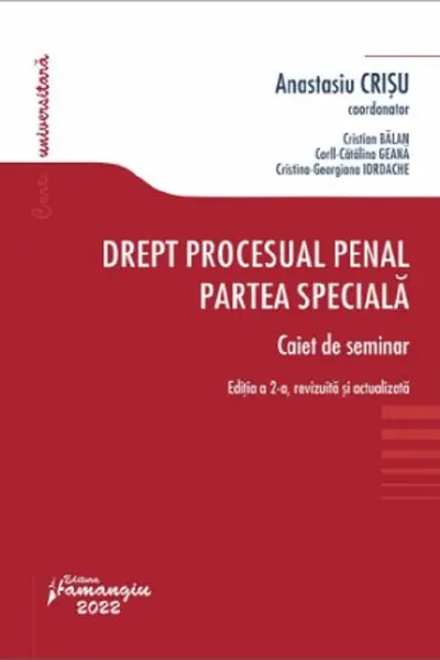 Drept procesual penal. Partea specială. Caiet de seminar Ed.2