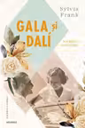 Gala si Dali povestea unei iubiri