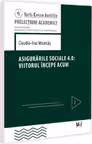 Asigurarile sociale 4.0: viitorul incepe acum