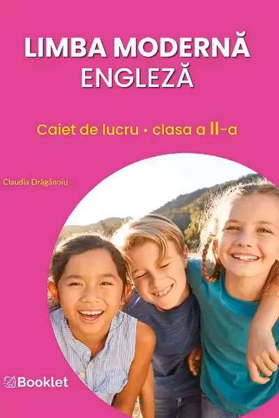 Limba modernă engleză - Clasa 2 - Caiet de lucru