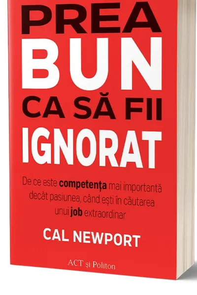 Prea bun ca sa fii ignorat