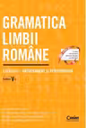 Gramatica limbii române. Exerciții – antrenament și performanță. Clasa a V-a
