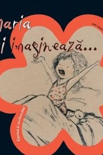 Maria isi imagineaza…