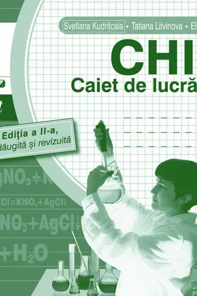 Chimia. Caiet de lucrari practice. Profil umanist - Clasele 10-11-12